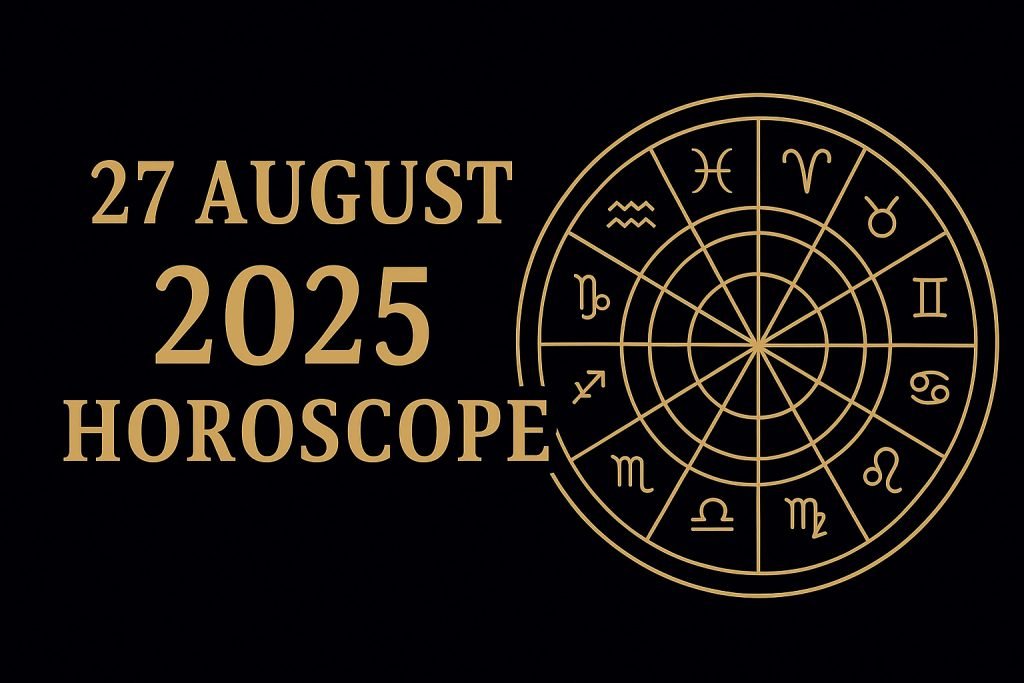 27 अगस्त 2025