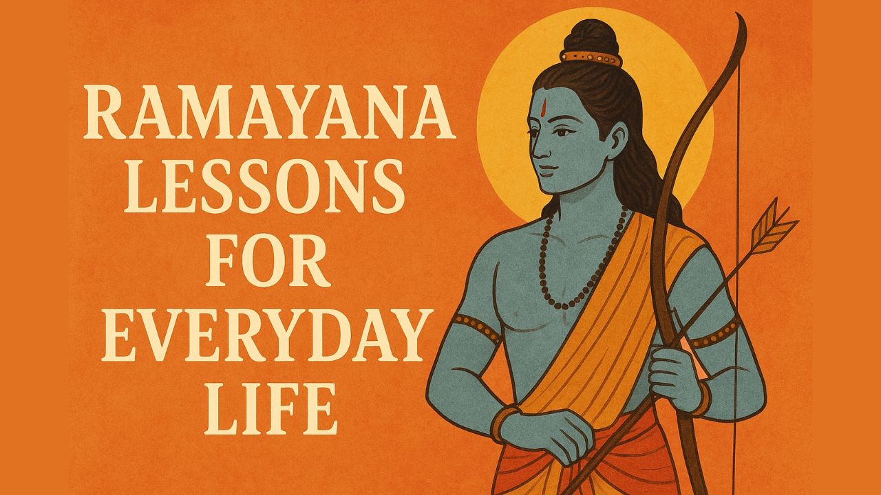 Ramayana Lessons for everyday life