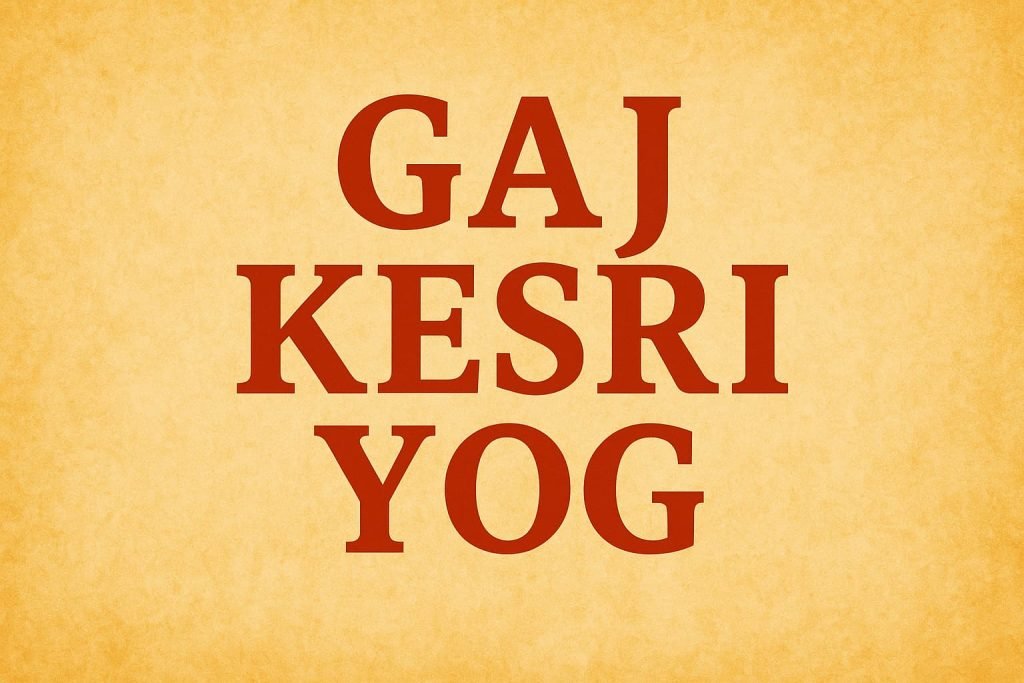What is Gaj Kesari Yoga Benefits, Significance, and Complete Information