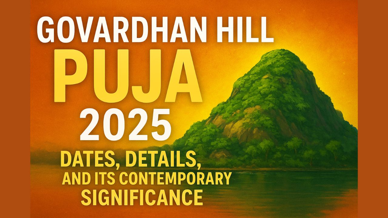Govardhan Hill Puja 2025