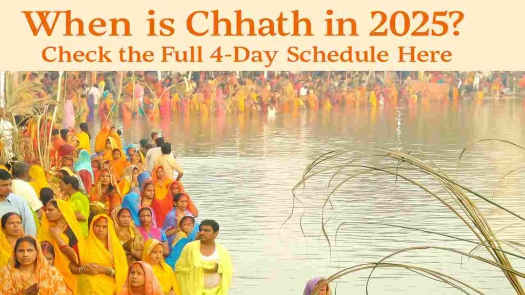 When is Chhath in 2025