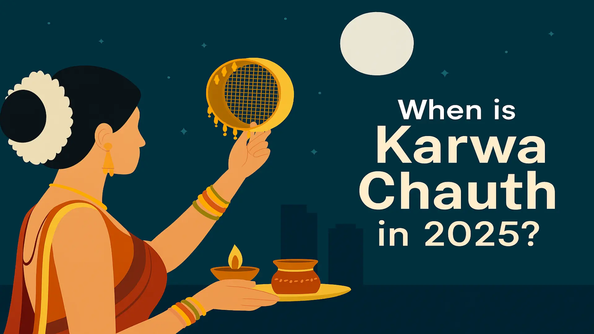 When is Karwa Chauth in 2025