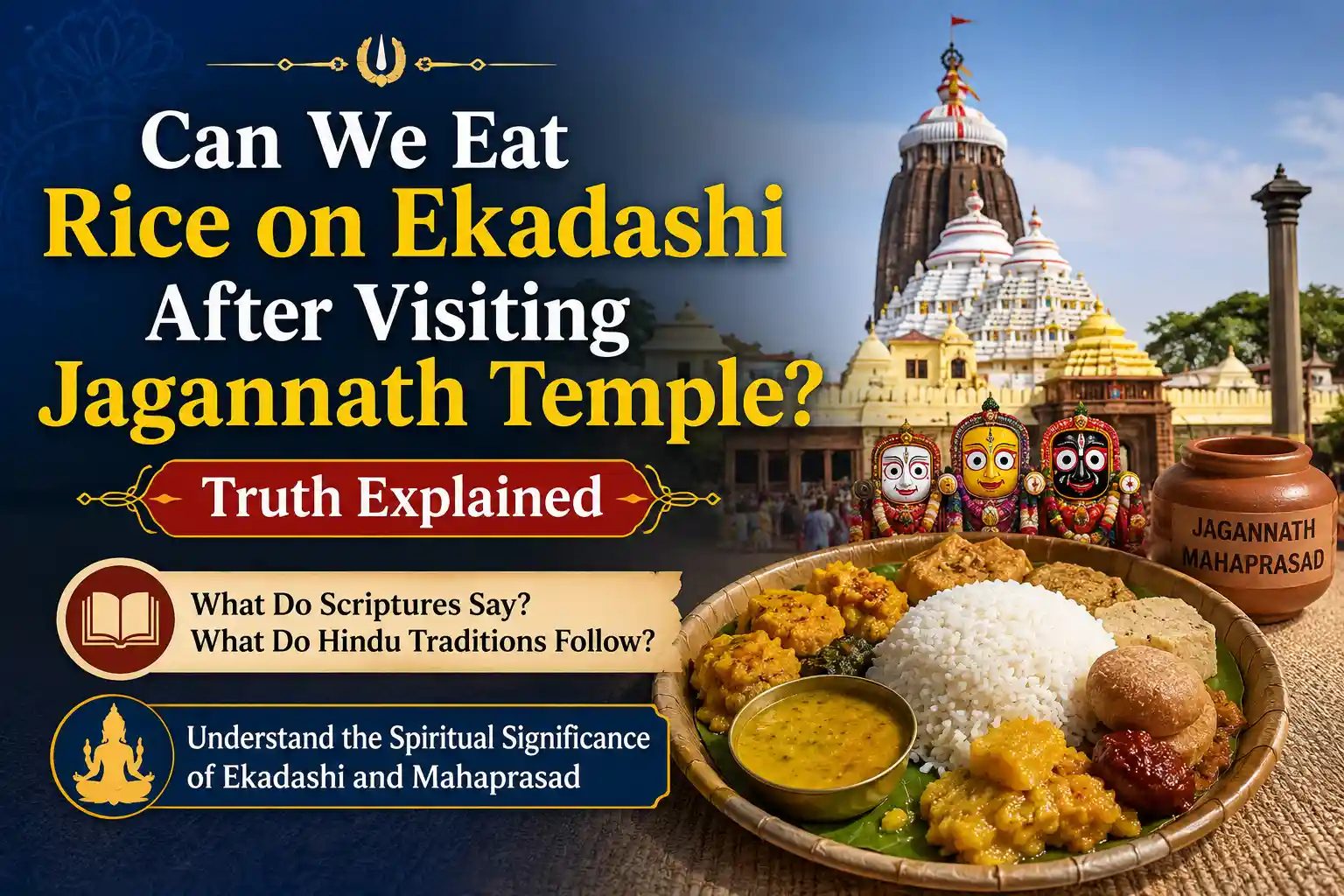 Can We Eat Rice on Ekadashi After Visiting Jagannath Temple